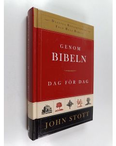 Kirjailijan John R. W. Stott käytetty kirja Genom bibeln dag för dag - dagliga reflektioner från Första Moseboken till Uppenbarelseboken