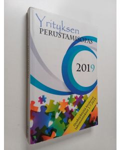 käytetty kirja Yrityksen perustamisopas 2019 : käytännön perustamistoimet