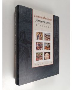 Kirjailijan Pekka Valtonen käytetty kirja Latinalaisen Amerikan historia