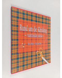 Kirjailijan Ritva Minni käytetty kirja Rund um die Kleidung : vaatetusalan saksaa