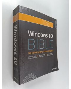 Kirjailijan Rob Tidrow käytetty kirja Windows 10 Bible - Microsoft Windows 10 Bible