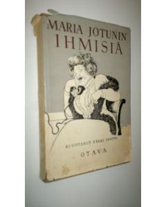 Kirjailijan Maria Jotuni käytetty kirja Maria Jotunin ihmisiä : valikoima novelleja