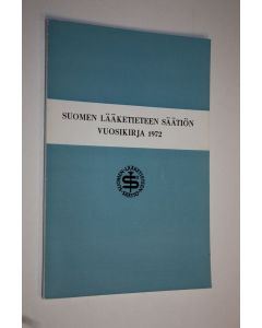 käytetty kirja Suomen lääketieteen säätiön vuosikirja 1972