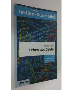 Kirjailijan Volker Steenblock käytetty kirja Leben des Galilei - Bertolt Brecht : Inhalt, Hintergrund, Interpretation (ERINOMAINEN)