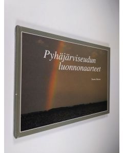 Kirjailijan Tuomo Hurme käytetty kirja Pyhäjärviseudun luonnonaarteet