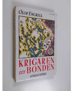 Kirjailijan Olof Enckell käytetty kirja Krigaren och Bonden