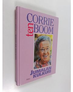 Kirjailijan Corrie ten Boom käytetty kirja Jumalan kulkuri