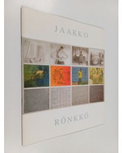 Kirjailijan Jaakko Rönkkö käytetty teos Jaakko Rönkkö : maalauksia ja piirustuksia : Galleria Katariina, 2.2. - 21.2.1982