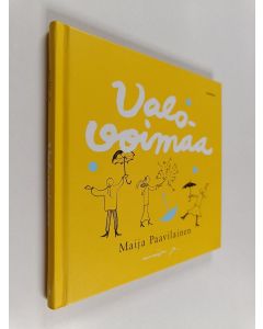 Kirjailijan Maija Paavilainen käytetty kirja Valovoimaa