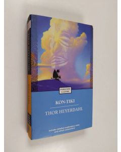 Kirjailijan Thor Heyerdahl käytetty kirja Kon-Tiki - Across the Pacific by Raft