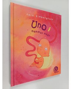 Kirjailijan Sara Gimbergsson käytetty kirja Uno i mammas mage