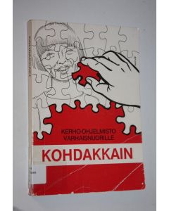 käytetty kirja Kohdakkain : Meidän vuoro -vuosiaiheen kerho-ohjelmisto yli 10-vuotiaiden kerhoihin
