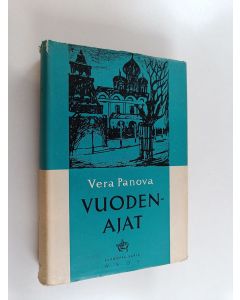 Kirjailijan Vera Panova käytetty kirja Vuodenajat