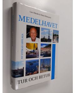 Kirjailijan Lars Hässler käytetty kirja Medelhavet tur och retur