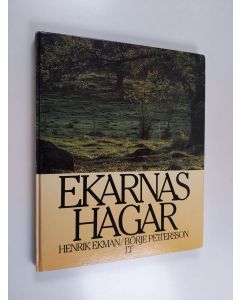 Kirjailijan Henrik Ekman käytetty kirja Ekarnas hagar