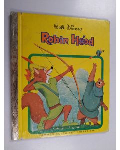 Kirjailijan Walt Disney käytetty kirja Robin Hood