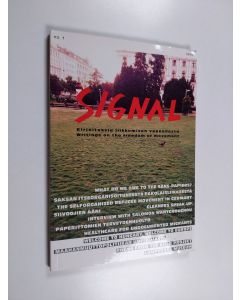 käytetty kirja Signal : kirjoituksia liikkumisen vapaudesta