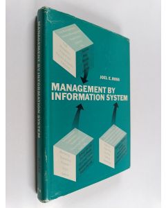 Kirjailijan Joel E. Ross käytetty kirja Management by information system