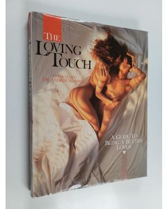 Kirjailijan Andrew Stanway käytetty kirja The Loving Touch