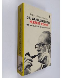 Kirjailijan August Hermann Leugers-Scherzberg käytetty kirja Die Wandlungen des Herbert Wehner - von der Volksfront zur Großen Koalition