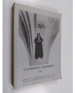 käytetty kirja Suomen kirkkohistoriallisen seuran vuosikirja 73 / 1983