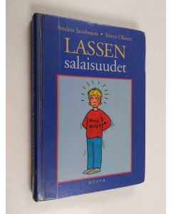 Kirjailijan Anders Jacobsson & Sören Olsson käytetty kirja Lassen salaisuudet