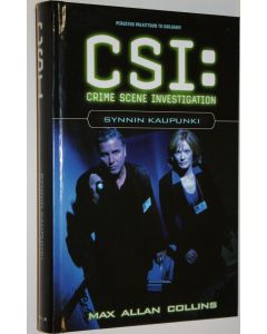 Kirjailijan Max Allan Collins käytetty kirja Synnin kaupunki