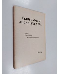 käytetty teos Yleisradion julkaisusarja 2/1975 : Vihanneksemme viikosta viikkoon