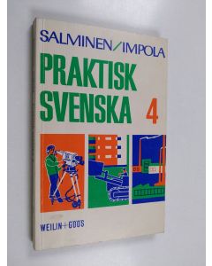 Kirjailijan Mikko Salminen käytetty kirja Praktisk svenska 4