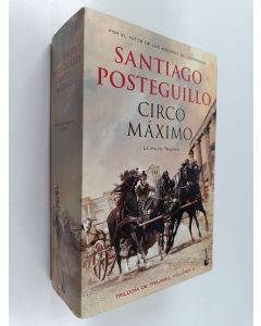 Kirjailijan Santiago Posteguillo käytetty kirja Circo Máximo