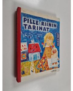 Kirjailijan Kati Parviainen & Ellen Niit ym. käytetty kirja Pille-Riinin tarinat