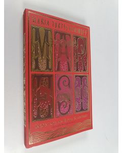 Kirjailijan Maria Turtschaninoff käytetty kirja Maresi : Krönikor från Röda Klostret