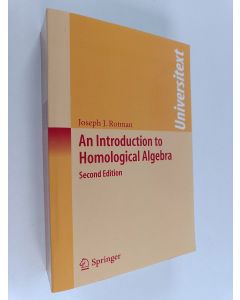 Kirjailijan Joseph J. Rotman käytetty kirja An introduction to homological algebra