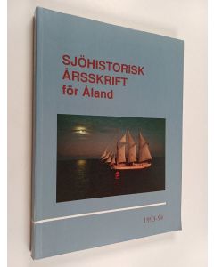 Kirjailijan Henrik Karlsson käytetty kirja Sjöhistorisk årsskrift för Åland 1993-94