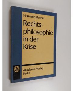 Kirjailijan Hermann Klenner käytetty kirja Rechtsphilosophie in der Krise
