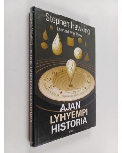 Kirjailijan Stephen W. Hawking käytetty kirja Ajan lyhyempi historia