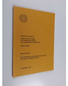 Kirjailijan Irma Sorvali käytetty kirja Sju studier tillägnade Lars Huldén på hans 60-årsdag 5.2.1986