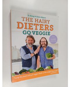 Kirjailijan The Hairy Bikers käytetty kirja The Hairy Dieters Go Veggie