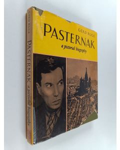 Kirjailijan Gerd Ruge käytetty kirja Pasternak - A Pictorial Biography