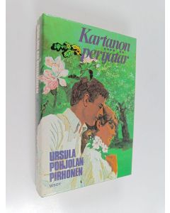 Kirjailijan Ursula Pohjolan-Pirhonen käytetty kirja Kartanon perijätär