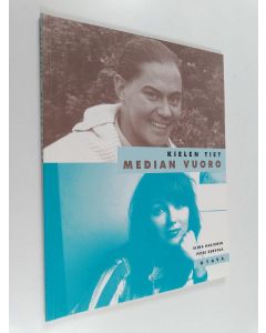 Kirjailijan Elina Harjunen & Petri Kervola käytetty kirja Median vuoro