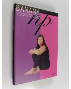Kirjailijan Banana Yoshimoto käytetty kirja N.P.