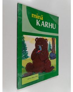 Kirjailijan Juan Ignacio Herrera käytetty teos Minä karhu