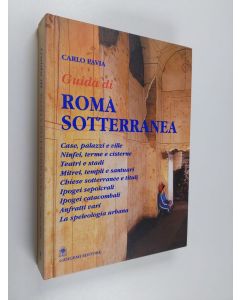 Kirjailijan Carlo Pavia käytetty kirja Guida di Roma sotterranea
