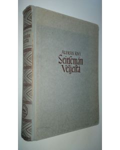 Kirjailijan Aleksis Kivi käytetty kirja Seitsemän veljestä : elokuvapainos