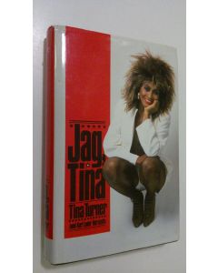 Kirjailijan Tina Turner käytetty kirja Jag, Tina