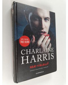 Kirjailijan Charlaine Harris käytetty kirja Veri kielellä