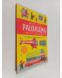 Kirjailijan Chris Oxlade käytetty kirja Paloasema : jännittävää toimintaa paloasemalla - Jännittävää toimintaa paloasemalla