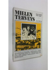 Kirjailijan Kirsti Kivinen käytetty kirja Mielenterveys