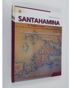 Kirjailijan Marko Nieminen käytetty kirja Santahamina - Viaporin linnoituksen itäinen lukko